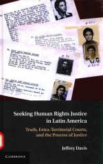 SEEKING HUMAN RIGHTS JUSTICE IN LATIN AMERICA TRUTH