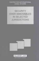 SECURITY OVER IMMOVABLES IN SELECTED JURISDICTIONS