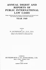 ANNUAL DIGEST OF PUBLIC INTERNATIONAL LAW CASES YESARS 1949