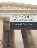 HICH COURT CASE SUMMARIES CRIMINAL PROCEDURE