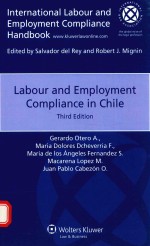 LABOUR AND EMPLOYMENT COMPILANCE IN CHILE THIED EDITION