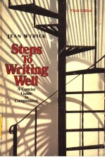 STEPS TO WRITING WELL  A CONCISE GUIDE TO COMPOSITION  THIRD EDITION