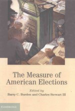 THE MEASURE OF AMERICAN ELECTIONS