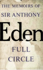 The Memoirs of Sir Anthony Eden