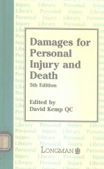 DAMAGES FOR PERSONAL INJURY AND DEATH