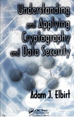 Understanding and Applying Cryptography and Data Security