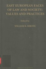 EAST EUROPEAN FACES OF LAW AND SOCIETY:VALUES AND PRACTICES