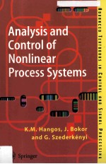 Analysis and Control of Nonlinear Process Systems