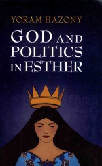 god and politics in esther