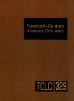 twentieth-century literary criticism volume 329