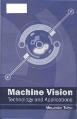 Machine vision technology and applications