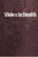 Video in Health