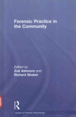 FORENSIC PRACTICE IN THE COMMUNITY