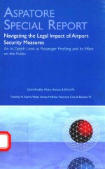 SPECLAL REPORT AN IN-DEPTH LOOK AT PASSENGER PROFILING AND LTS EFFECT ON THE PUBLIC