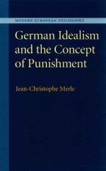 german idealism and the concept of punishment