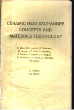 CERAMIC HEAT EXCHANGER CONCEPTS AND MATERIALS TECHNOLOGY