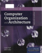 The essentials of computer organization and architecture Fourth Edition