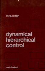 DYNAMICAL HIERARCHICAL CONTROL