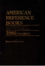 AMERICAN REFERENCE BOOKS ANNUAL 1986 VOLUME 17