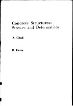 CONCRETE STRUCTURES:STRESSES AND DEFORMATIONS