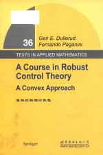 a course in robust control theory a convex approach = 鲁棒控制理论教程