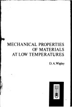 MECHANICAL PROPERTIES OF MATERIALS AT LOW TEMPERATURES