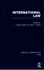 INTERNATIONAL LAW  CRITICAL CONCEPTS IN LAW  VOLUME III