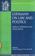 LUHMANN ON LAW AND POLITICS CRITICAL APPRAISALS AND APPLICATIONS