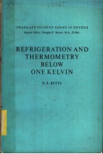 REFRIGERATION AND THERMOMETRY BELOW ONE KELVIN