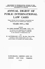 ANNUAL DIGEST OF PUBLIC INTERNATIONAL LAW CASES YESARS 1919 TO 1922