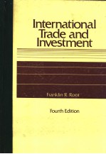 INTERNATIONAL TRADE AND INVESTMENT  FOURTH EDITION