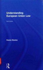 UNDERSTANDING EUROPEAN UNION LAW SIXTH EDITION