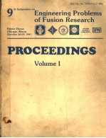 9TH SYMPOSIUM ON ENGINEERING PROBLEMS OF FUSION RESEARCH  PROCEEDINGS  VOLUME 1