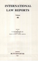 INTERNATIONAL LAW REPORTS VOLUME 46