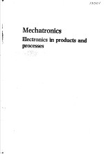 MECHATRONICS ELECTRONICS IN PRODUCTS AND PROCESSES