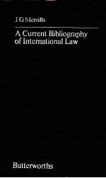 A CURRENT BIBLIOGRAPHY OF INTERNATIONAL LAW