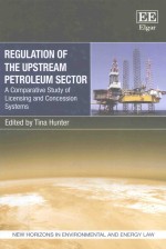 REGULATION OF THE UPSTREAM PETROLEUM SECTOR A COMPARATIVE STUDY OF LICENSING AND CONCESSION SYSTEMS