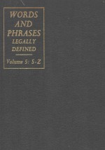 WORDS AND PHRASES LEGALLY DEFINED VOLUME 5 S-Z