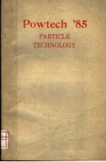 POWTECH'85 PARTICLE TECHNOLOGY