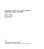 INTRODUCTION TO FLUID POWER CIRCUITS AND SYSTEMS