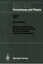 Sensorunterstutztes Progoammierverfahren fur das Engtgraten mit Industrierobotern