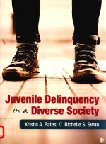 JUVENILE DELINQUENCY IN A DIVERSE SOCIETY