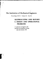 THE INSTITUTION OF MECHANICAL ENGINEERS INDUSTRIAL RECIPROCATING AND ROTARY COMPRESSORS:DESIGN AND O