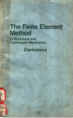 THE FINITE ELEMENT METHOD IN STRUCTURAL AND CONTINUUM MECHANICS