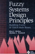 Fuzzy Systems Design Principles Building Fuzzy IF-THEN Rule Bases