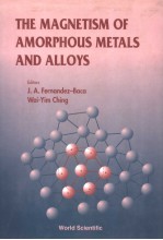 THE MAGNETISM OF AMORPHOUS METALS AND ALLOYS