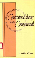 CONSTITUTIONAL CHANGE IN THE COMMONWEALTH