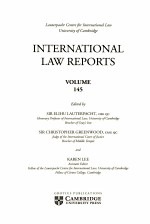 INTERNATIONAL LAW REPORTS  VOLUME 145