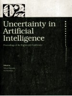 Uncertainty in Artificial Intelligence Proceedings of the Eighteenth Conference(2002)