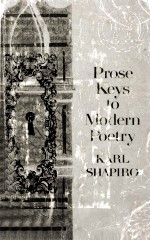 PROSE KEYS TO MODERN POETRY